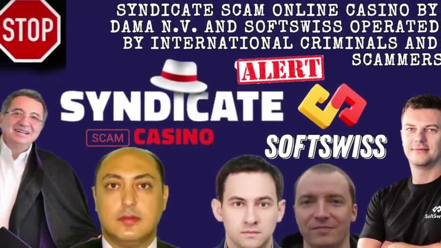 Syndicate Online Casino Scam You Should Fear, scam by DamaNV, Softswiss, and Ivan Montik