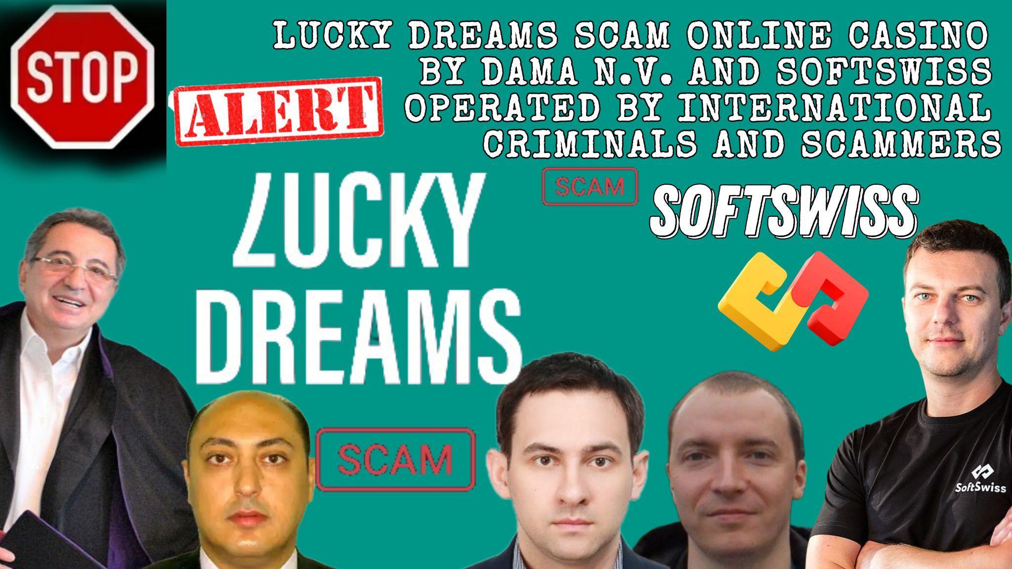 LUCKYdreams - softswiss - Belarusian and Russian cyber fraud agents