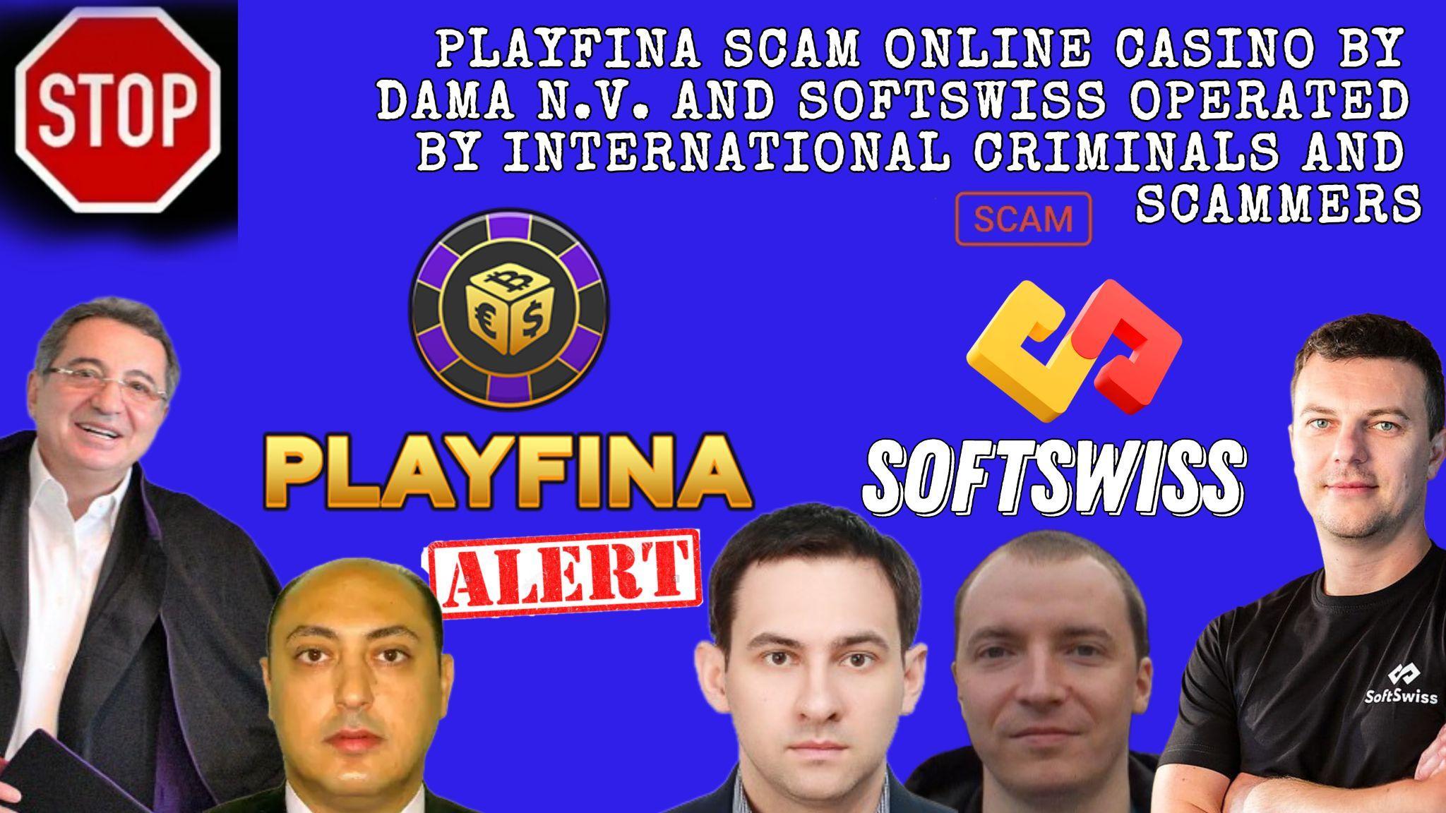 Playfina - softswiss - Belarusian and Russian cyber fraud agents