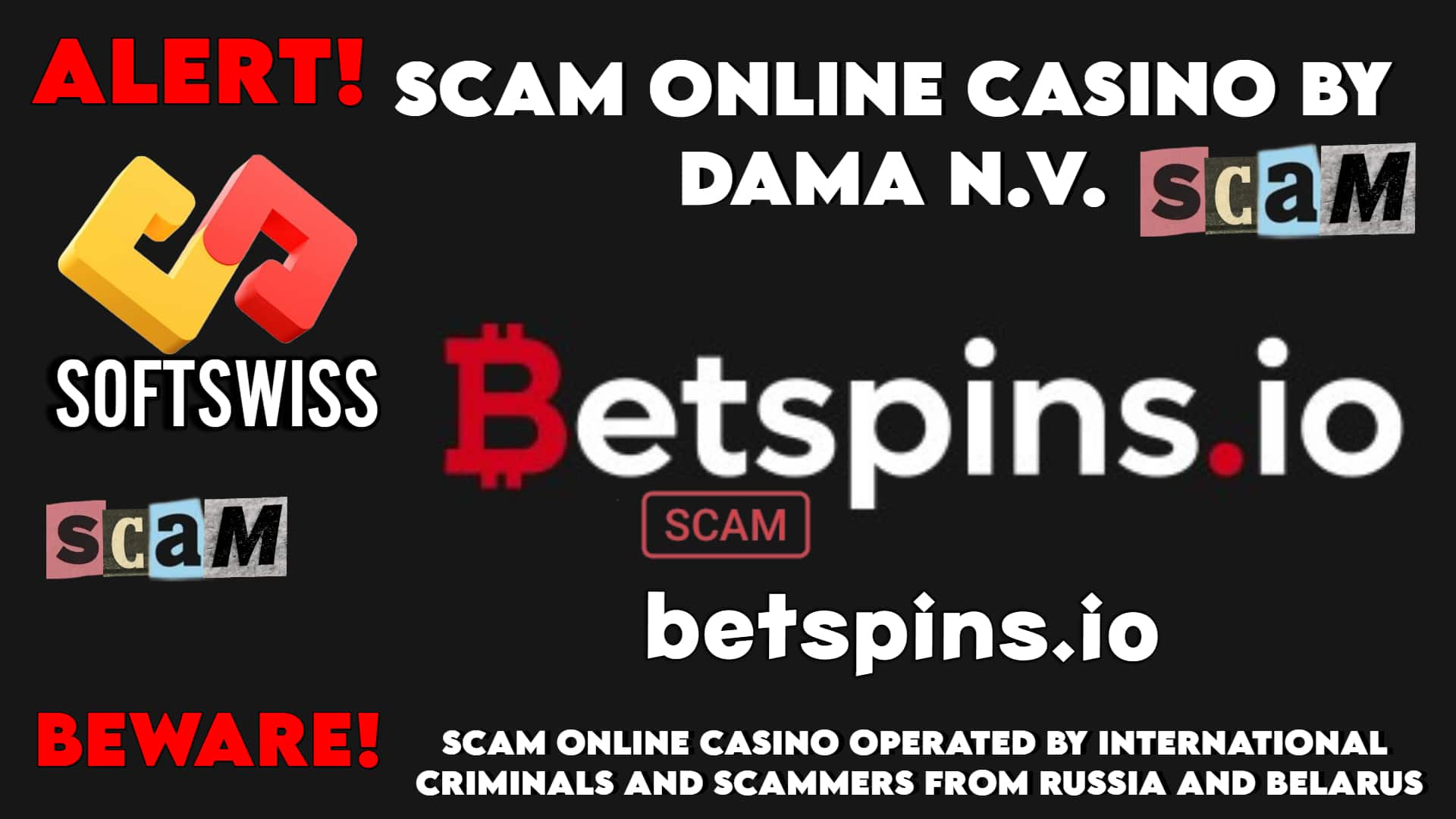 Betspins - softswiss - Belarusian and Russian cyber fraud agents